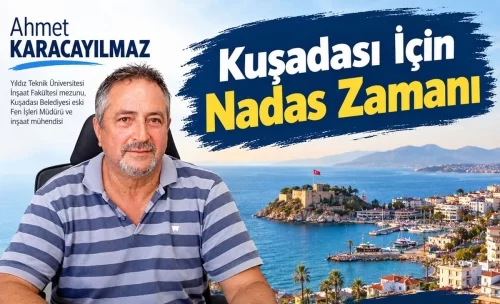 Kuşadası İçin Nadas Zamanı