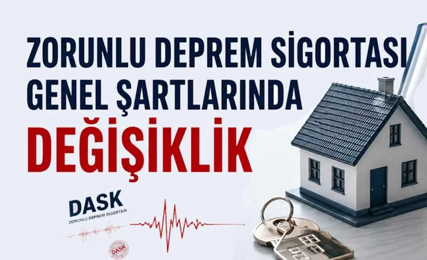 Dask’ta Kritik Değişiklik: Ev Satışında Poliçe Otomatik Sona Erecek